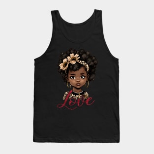 Love, Black Girl, Black Queen, Black Woman, Black History Tank Top